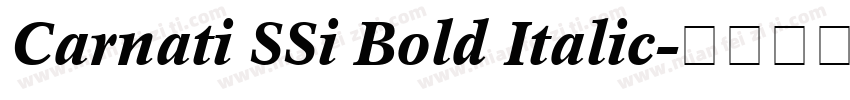 Carnati SSi Bold Italic字体转换
